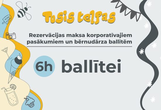 Avansa maksājums korporatīvajiem pasākumiem, izlaidumiem 6h ballītei